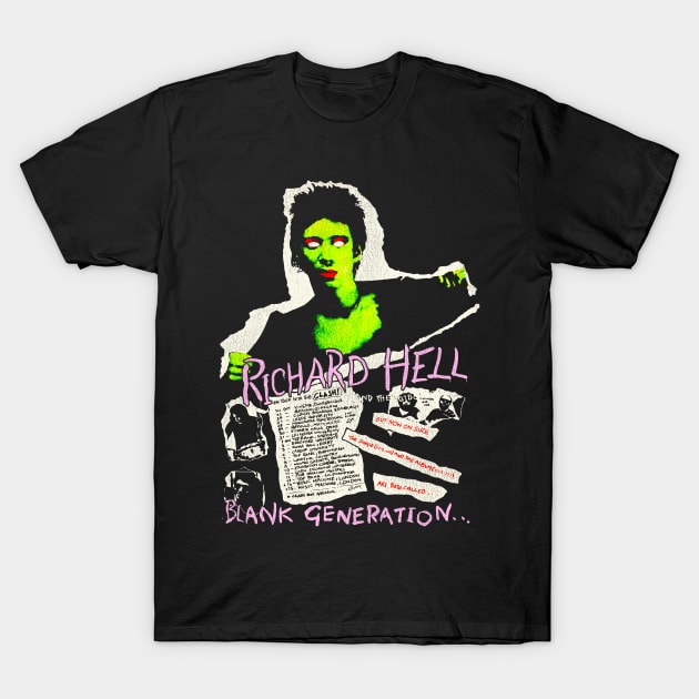 Richard Hell --- Blank Generation T-Shirt by darklordpug